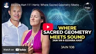 111 Hz: Where Sacred Geometry Meets Sound with Jain 108
