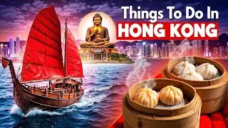 The TRAVELER's Guide to Hong Kong | Things To In Hong Kong