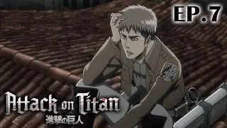 Full Anime | &ldquo;Attack on Titan&rdquo; Season 1 Ep.7 (English Dub)