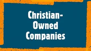 The Purpose of a Christian Owned Company