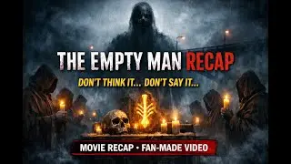 The Empty Man. A horror, thriller, movie recap