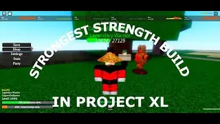 Strongest STR Build showcase in Project XL | Project XL