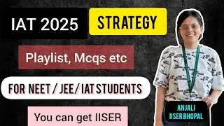 IAT 2025 strategy ! How to prepare for IAT 🤞#iiser #iat #viralvideo