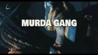 Skrilla FT 40ordy - Murda Gang