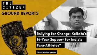 Rallying for Change: Kolkata&rsquo;s 14-Year Support for India's Para-Athletes