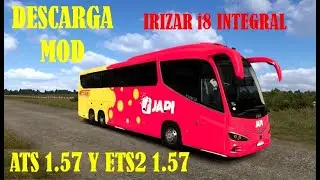 Descarga Mod Gratis | Autob&uacute;s JAPI Irizar Integral i8 Con Skins Mexicanas | ATS 1.57 Y ETS2 1.57