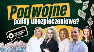 Przerwa na pieniądze ☕ Podw&oacute;jne polisy ubezpieczeniowe?