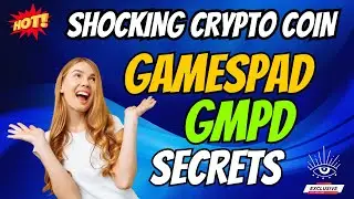 The Shocking GamesPad Coin GMPD Secrets | Cryptocurrency New Crypto Token Facts Trading Guide