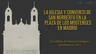 La Iglesia de San Norberto en la Plaza de los Mostenses en Madrid