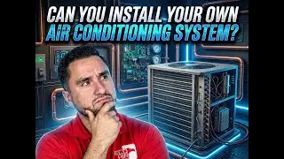 Can You Install Your Own Air Conditioning And Heating System?