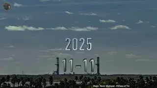 Daily Time Lapse 2025-11-11 SpaceX Starship Progress StarBase TX
