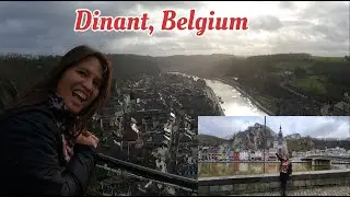 Dinant, Belgium: A Breathtaking Scenery And Often Considered To Be The Most Beautiful Town