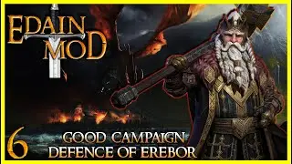 Edain Mod 4.8.3 | BFME2 Good Campaign Revisited | Defence of Erebor #6
