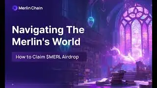 1. How to Claim $MERL Airdrop