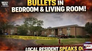 Bullets Hit Her Bedroom and Living Room Local Resident Speaks Out