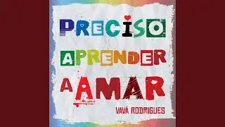 Preciso Aprender a Amar