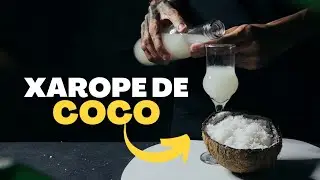 Como Fazer Xarope de Coco | Artesanal #receitas