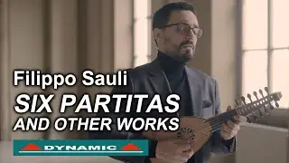 SAULI (CECCHERINI, CAPPELLINI) Six partitas and other works - CDS 7914 - Davide Ferella, mandolin