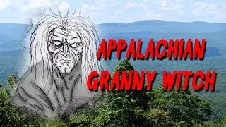 Granny Witches of Appalachia - Nightmare Nuggets of Supernatural Suspense