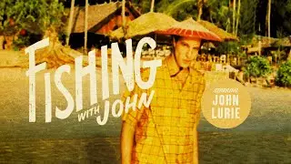 Fishing with John: Episode 5 - Dennis Hopper
