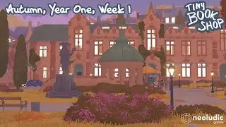 Tiny Bookshop | Blind Playthrough | Autumn, Year One - Week 1