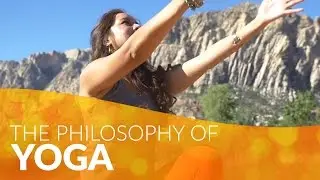 The Philosophy of Yoga With Devi