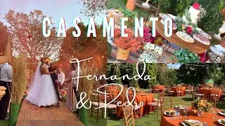 CASAMENTO FERNANDA & PEDRO | PARTE I | #casamento