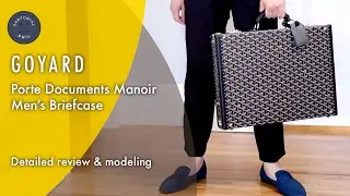 Goyard Men's Briefcase Porte Documents Manoir: Detailed review & modeling