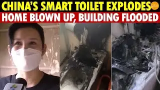 China&rsquo;s Smart Toilet Explodes and Catches Fire! Entire Home Blown Up, Building Flooded
