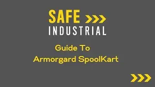 Guide To Armorgard Spool Kart