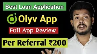 Olyv App Review | क्या सच में 5 मिनट में लोन मिलता है? Full Honest Review in Hindi