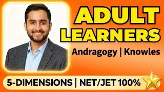 Adult Learners' Secret | Andragogy, Knowledge, Net/Jet | Do You Know These 5 Dimensions?