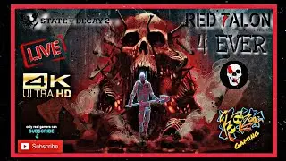 💀Red Talon 4Life‼️: Surviving Meagher Valley‼️Part 4- State Of Decay 2