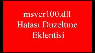 msvcr100 dll Hatası Duzeltme Eklentisi