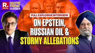 Epstein Files: Arnab&rsquo;s Interview With Hardeep Puri On Email Specifics, Meetings, Rahul & Russian Oil