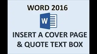 Word 2016 &mdash; Учебное пособие по титульному листу &mdash; Как добавить текстовое поле цитаты и строительные блоки в MS Word 365 Doc