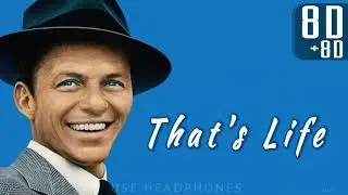 Frank Sinatra - That's Life 【8D+8D 화음강조】┃★이어폰 필수! USE HEADPHONES!