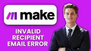 Make.com Invalid Recipient Email Error 📧 Quick Fix & Solution