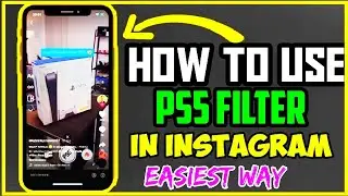 how to use ps5 filter on instagram | how to get ps5 filter on instagram