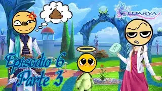 Operación: Cuidar A Elliot | Eldarya | Episodio 6 | Parte 3