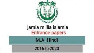 M.A. hindi jamia entrance paper written part (B) 2016,2017,2018,2019,2020
