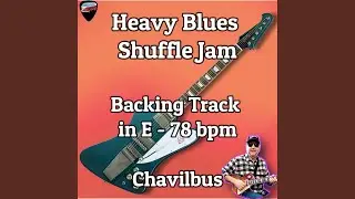 Heavy Blues Shuffle Jam