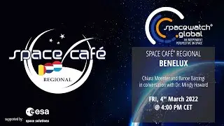 Space Caf&eacute; WebTalk -  REGIONAL Benelux - 04. March 2022