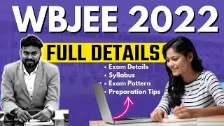 WBJEE 2022 |  Exam Pattern | Syllabus | Full Details | wbjee 2022 latest update. #wbjee22