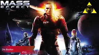 PC - Mass Effect 1 - #065 - Die Biotiker - ( Biologic Hostages )