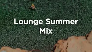 Lounge Summer Mix ⛱️ Chill Poolside Playlist