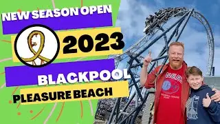 Blackpool Pleasure Beach Opening 2023 - Big One & Nick Streak Retrack Review - Icon - RBCD Ep49