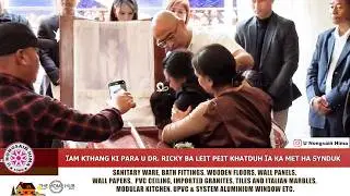 &Iuml;AM KTHANG KI PARA U DR. RICKY BA LEIT PEIT KHATDUH &Iuml;A KA MET HA SYNDUK