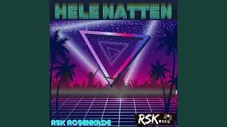 Hele natten (Fest hele natten )