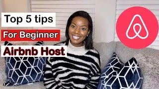 Airbnb Hosting for Beginners | TOP 5  Tips for Success | Passive Income 2021